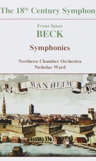 Franz Ignaz Beck, Northern Chamber Orchestra, Nicholas Ward-0
