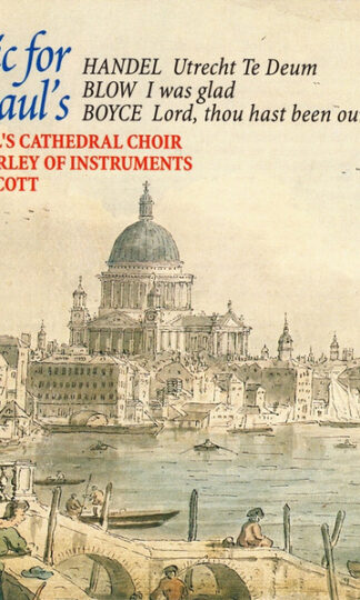Georg Friedrich Händel / John Blow / William Boyce - St. Paul's Cathedral Choir, The Parley Of Instruments, John Scott (10)-0