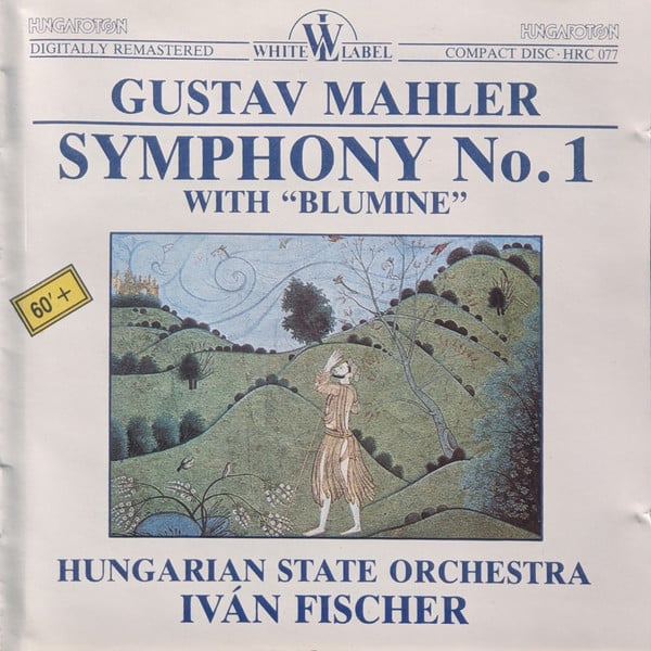 Gustav Mahler, Ivan Fischer, Hungarian State Orchestra-0