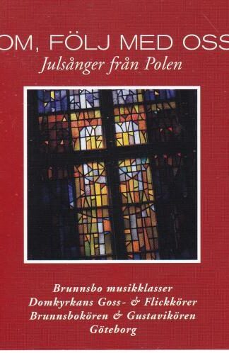 Kom Folj Med Oss: Julsanger Fran Polen / Various CD:Various Artists