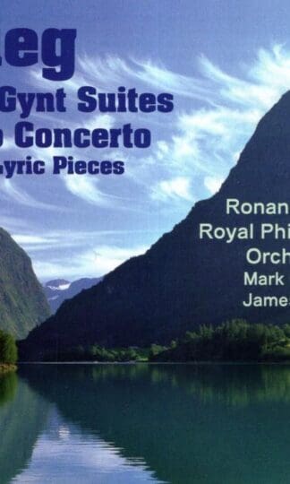 Peer Gynt Suites/Piano Concerto/Seven Lyric Pieces:Grieg