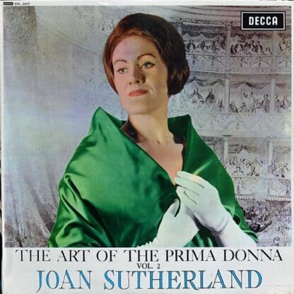 The Art Of The Prima Donna Vol 2 (SXL Nb):Joan Sutherland