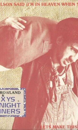 Jackie Wilson Said (I'm In Heaven When You Smile) 7" (UK 1982):Kevin Rowland