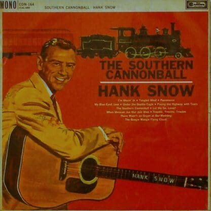 The Southern Cannonball LP (UK 1962):Hank Snow
