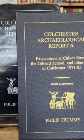 Colchester Archaeological Report 6 & Outsize Illutrations : Philip Crummy