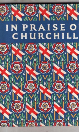 In Praise of Churchill : Neville Hilditch