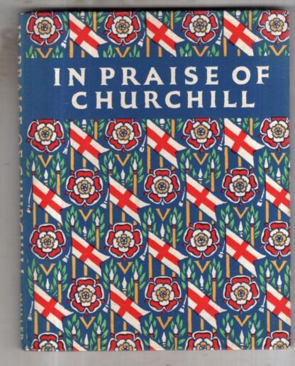 In Praise of Churchill : Neville Hilditch