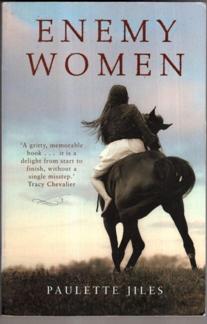 Enemy Women : Paulette Jiles