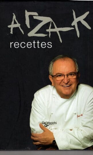 Arzak : Recettes:Juan-Mari Arzak