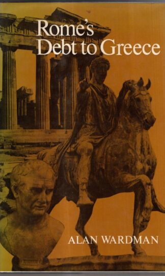 Rome's Debt to Greece : Alan Wardman