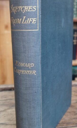 Sketches from life in town and country, and some verses, : Edward Carpenter