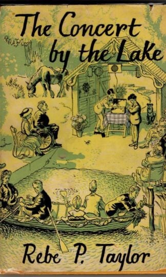 The Concert By The Lake : Rebe P. Taylor