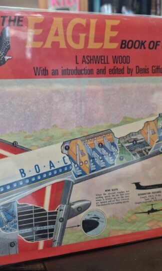 The Eagle Book of Cutaways : L. Ashwell Wood