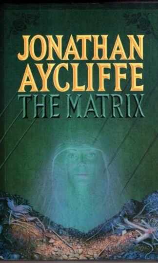 The Matrix : Jonathan Aycliffe