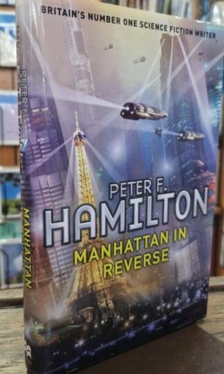 Manhattan in Reverse : Peter F. Hamilton