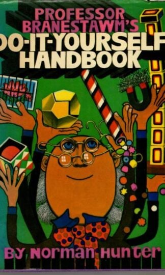 Professor Branestawm's Do-it-yourself Handbook : Norman Hunter