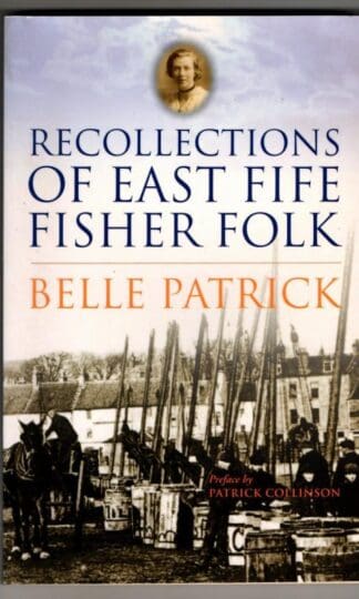 Recollections of East Fife Fisher-folk : Belle Patrick