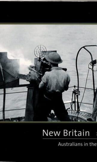 New Britain 1941-1945 Australians in the Pacific War : John Moremon