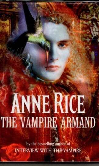 The Vampire Armand (The Vampire Chronicles) : Anne Rice