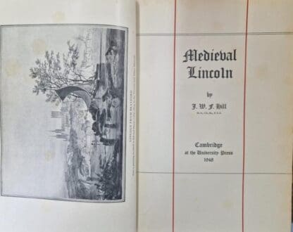 Medieval Lincoln : J. W. F. Hill - Image 2