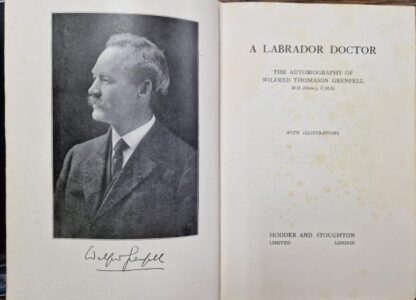 A Labrador Doctor : Sir Wilfred Grenfell - Image 2