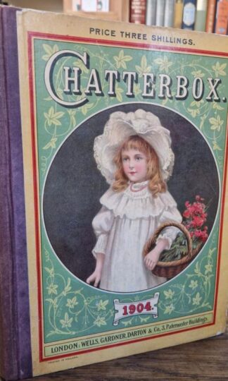 Chatterbox 1904 : J. Erskine (ed) Clarke