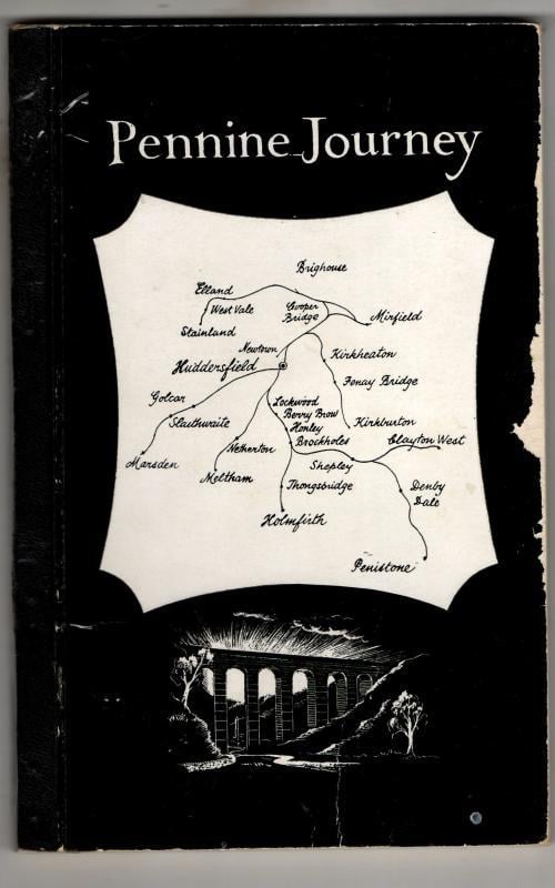 Pennine Journey: Being the History of the Railways, Tramways and Canals in Huddersfield and District : William B. Stocks