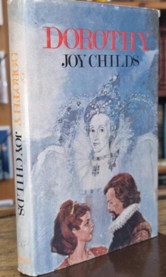 Dorothy : Joy Childs