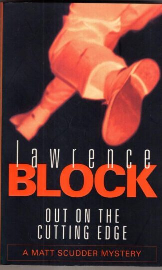 Out On The Cutting Edge : Lawrence Block