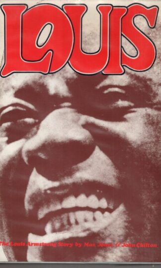 Louis: The Louis Armstrong Story:Max Jones