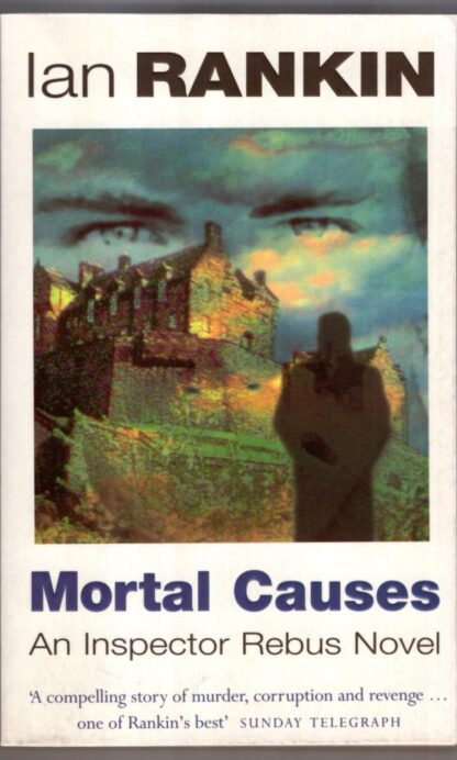 Mortal Causes:Ian Rankin