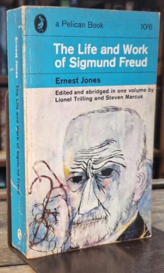 Life and Work of Sigmund Freud : Ernest Jones