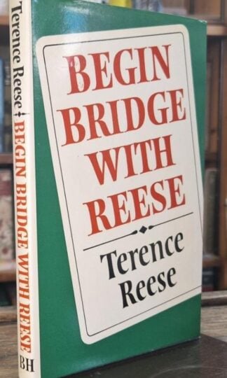 Begin Bridge with Reese : Terence Reese