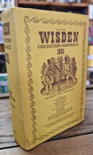 Wisden Cricketers' Almanack 1981 (118th Edition) : John (edit). Woodcock