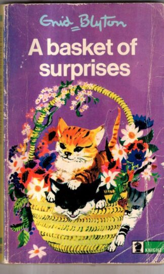 A Basket of Surprises : Enid Blyton