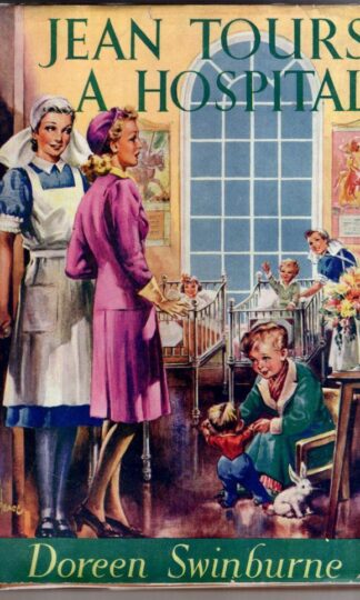 Jean Tours A Hospital : Doreen Swinburne