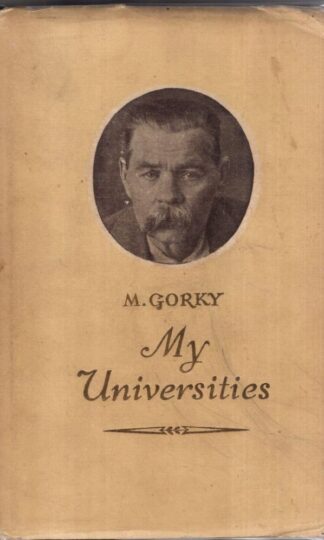 My Universities : Maxim Gorky