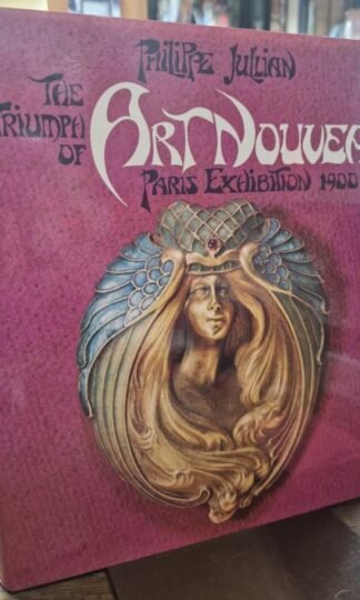 The Triumph Of Art Nouveau Paris Exhibition 1900 : Philipe Julian