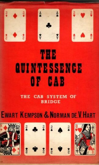 The Quintessence of CAB : Ewart Kempson and Norman De. V. Hart