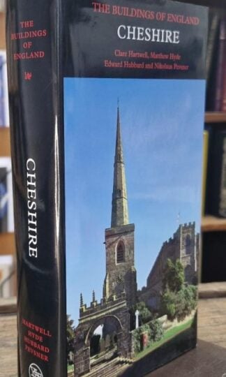 Cheshire: The Buildings of England : Nikolaus Pevsner