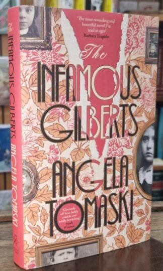 The Infamous Gilberts : Angela Tomaski