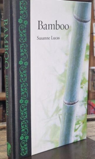 Bamboo : Susanne Lucas