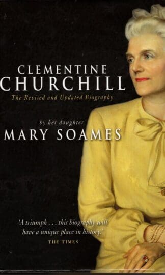 Clementine Churchill:Mary Soames