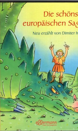Die schönsten europäischen Sagen : Dimiter Inkiow