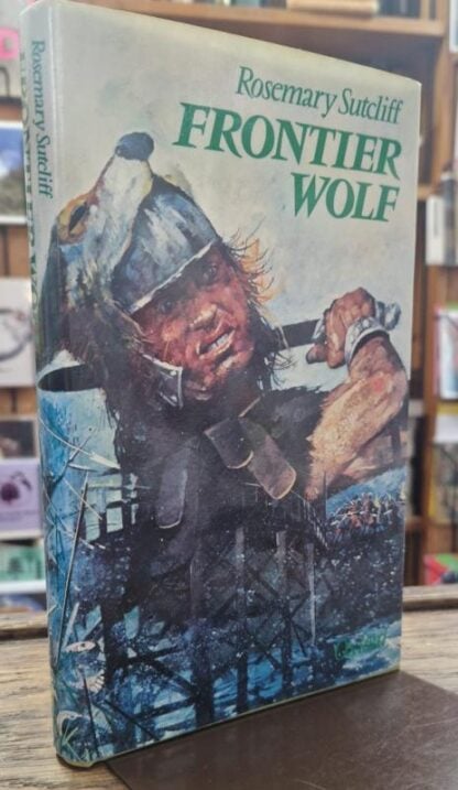 Frontier Wolf : Rosemary Sutcliff