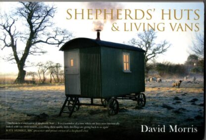 Shepherds' Huts & Living Vans : David Morris
