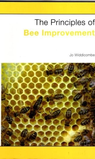 The Principles of Bee Improvement : Jo Widdicombe