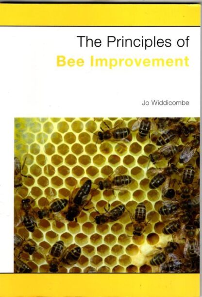 The Principles of Bee Improvement : Jo Widdicombe