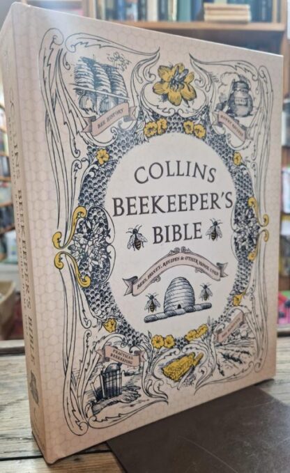 Collins Beekeeper’s Bible: Bees, honey, recipes and other home uses : Various (Contributor)