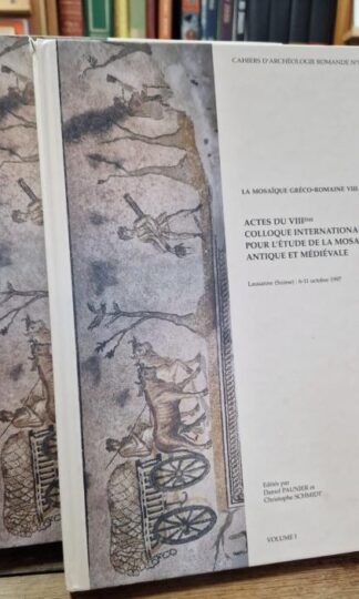 La Mosaique Greco-Romaine VIII (2 vols) : Christophe Schmidt Danie Paunier